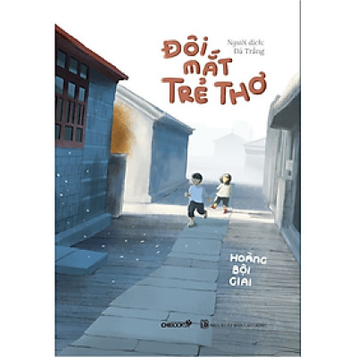 ĐÔI MẮT TRẺ THƠ