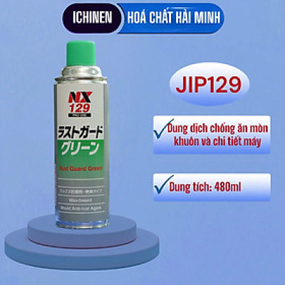Dung dịch chống ăn mòn khuôn và chi tiết máy JIP129 480ml - Hàng chính hãng ICHINEN Nhật Bản