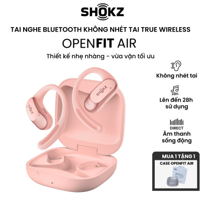[MỞ BÁN] Tai Nghe Không Nhét Tai Bluetooth True Wireless Earbuds Shokz OpenFit Air T511- Hàng Chính Hãng