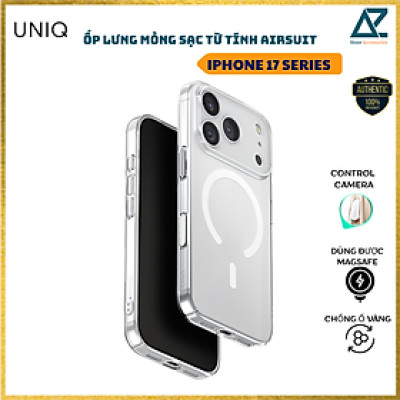Ốp Lưng Siêu Mỏng Sạc Không Dây Từ Tính UNIQ AIRSUIT cho iPhone 17 Series, Chống Ố Vàng_ Hàng chính hãng