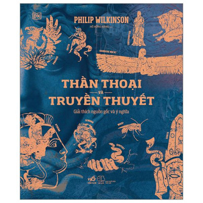 Sách - Thần Thoại Và Truyền Thuyết - Bìa Cứng