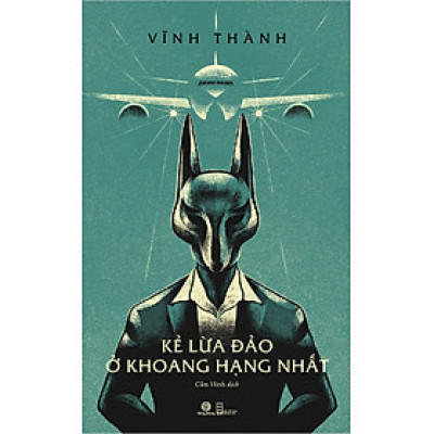 Kẻ Lừa Đảo Ở Khoang Hạng Nhất