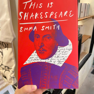 Sách - This is Shakespeare by Emma Smith - Nonfiction/Shakespeare book in English - Bìa Cứng