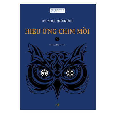 Hiệu Ứng Chim Mồi ( bộ 3 cuốn)