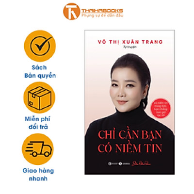 Sách - Chỉ cần bạn có niềm tin