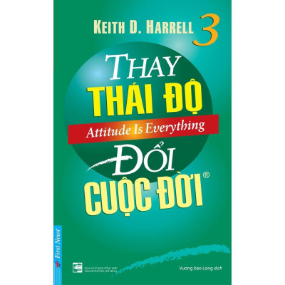 Combo Thay Thái Độ Đổi Cuộc Đời 1 + Thay Thái Độ Đổi Cuộc Đời 2 + Thay Thái Độ Đổi Cuộc Đời 3 - Bản Quyền