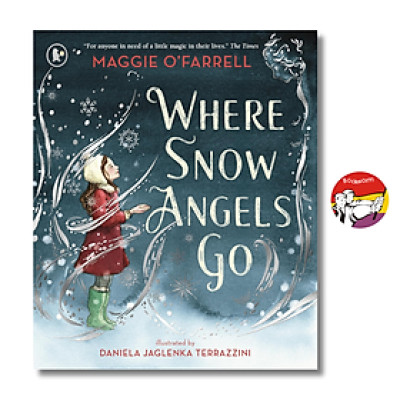 Sách - Where Snow Angels Go: A Delightfully Wintery Picture Book in English / Ngoại văn