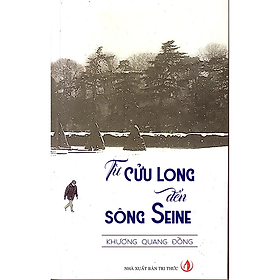 Sách - Từ Cửu Long Đến Sông Seine