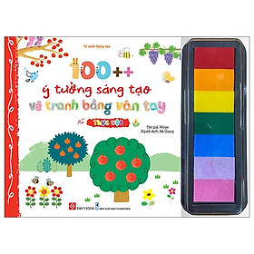 100++ Ý Tưởng Sáng Tạo Vẽ Tranh Bằng Vân Tay - Thực Vật - Bìa Cứng