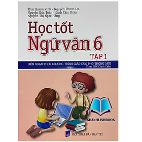 Sách - Học tốt Ngữ Văn 6 tập 1 ( Cánh diều )