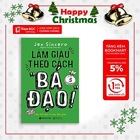 [Einstetin Books] Làm giàu theo cách " Bá Đạo"