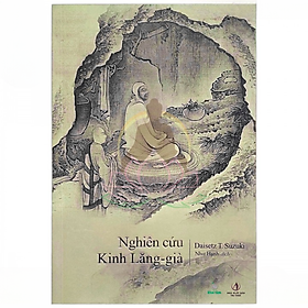 NGHIÊN CỨU KINH LĂNG GIÀ - TS DAISETZ T. SUZUKI