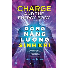 Dòng Năng Lượng Sinh Khí ( Anodea Judith) - VL 