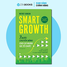 Sách - SMART GROWTH - 7 Bước Chuyển Mình Cho Cá Nhân Và Tổ Chức