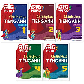 Sách - Big Hero Chinh Phục Tiếng Anh Theo Chủ Đề Lớp 1, 2, 3, 4, 5 - Combo 5 Cuốn - Megabook