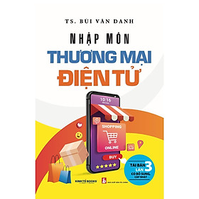 Sách - Nhập Môn Thương Mại Điện Tử - NS Kinh Tế