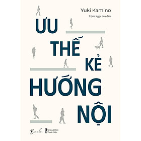 Ưu Thế Kẻ Hướng Nội - Bản Quyền
