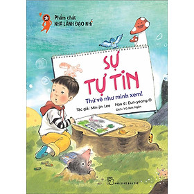 Phẩm Chất Nhà Lãnh Đạo Nhí: Sự Tự Tin - Thử Vẽ Như Mình Xem!