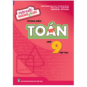 Sách - Phát triển năng lực trong môn Toán lớp 9 - Tập 2