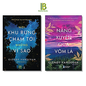 Sách - Combo 2 Cuốn:  Nơi Khu Rừng Chạm Tới Những Vì Sao + Nắng Xuyên Qua Vòm Lá - Glendy Vanderah - 1980 Books