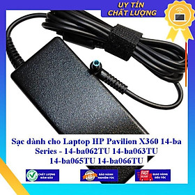 Sạc dùng cho Laptop HP Pavilion X360 14-ba Series - 14-ba062TU 14-ba063TU 14-ba065TU 14-ba066TU - Hàng Nhập Khẩu New Seal