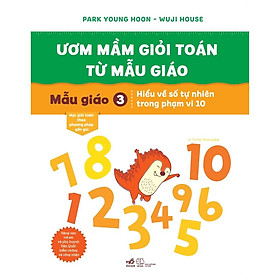 Bộ Ươm mầm giỏi toán từ mẫu giáo (06 cuốn) - Bản Quyền