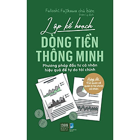 Sách - Lập Kế Hoạch Dòng Tiền Thông Minh - Futoshi Fujikawa - 1980 Books