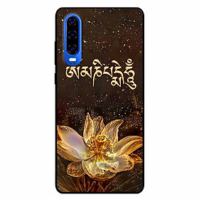 Ốp lưng dành cho Huawei P30 mẫu Om mani padme hum 3