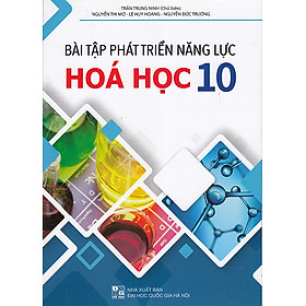 Sách - Bài tập phát triển năng lực Hoá học 10
