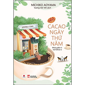 Cacao ngày thứ năm