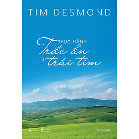 Thực Hành Trắc Ẩn Từ Trái Tim