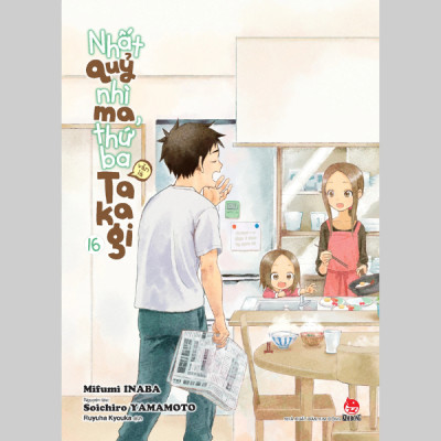 Nhất Quỷ Nhì Ma, Thứ Ba (Vẫn Là) Takagi