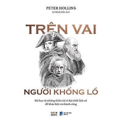 TRÊN VAI NGƯỜI KHỔNG LỒ - Peter Hollins – Az Việt Nam