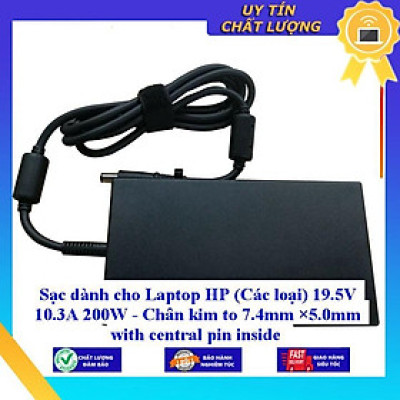 Sạc dùng cho Laptop HP (Các loại) 19.5V 10.3A 200W - Chân kim to 7.4mm ×5.0mm with central pin inside - Hàng Nhập Khẩu New Seal