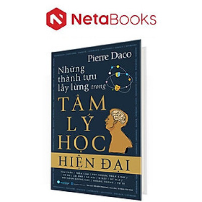 Những Thành Tựu Lẫy Lừng Trong Tâm Lý Học Hiện Đại