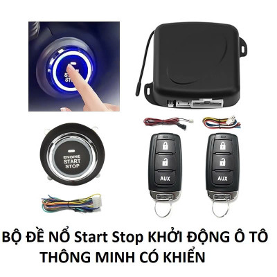 Bộ Đề Nổ Ô To ThôngMinh Mẫu Mới – 2 Remote, Start/Stop 1 Chạm Cao Cấp , van vòi nước