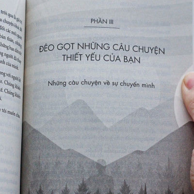 Sách: Chọn Câu Chuyện Của Bạn, Thay Đổi Cuộc Đời Bạn