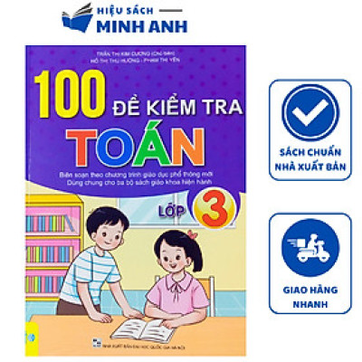 Sách - 100 đề kiểm tra Toán 3