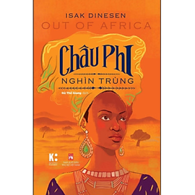 Sách - Châu Phi Nghìn Trùng - Isak Dinesen