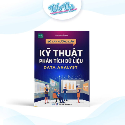 Combo 2 sách: Kỹ thuật phân tích dữ liệu Data Analyst và Infographic nghề Marketing thực chiến (Combo/lẻ)