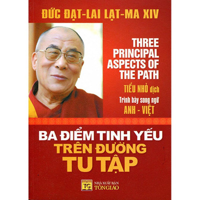 Sách - Tứ Diệu Đế + Phát Tâm Bồ - Đề + Ba Điểm Tinh Yếu Trên Đường Tu Tập - Song Ngữ Anh Việt - Combo 3 Cuốn - Đức Đạt Lai Lạc Ma XIV - Chính Thông Book