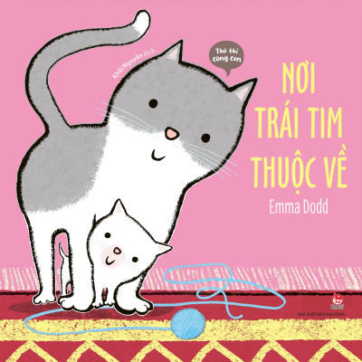 Sách - Thủ Thỉ Cùng Con - Nơi Trái Tim Thuộc Về