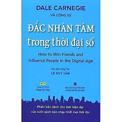 Sách - Đắc Nhân Tâm Trong Thời Đại Số - Nhân Trí Việt