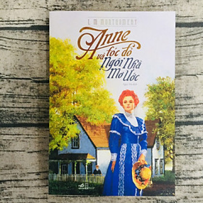 Anne Tóc Đỏ và Ngôi Nhà Mơ Ước