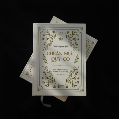 Chuẩn Mực Quý Cô – Cẩm Nang Về Tác Phong Thanh Lịch Cho Phái Đẹp