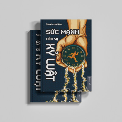 Sách - Sức Mạnh Của Sự Kỷ Luật (Nguyễn Anh Dũng) - SBOOKS