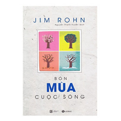 Bộ Sách Jim Rohn: Bốn Mùa Cuộc Sống - Châm Ngôn Ngày Mới (Tái Bản)