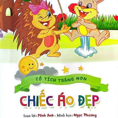 Cổ Tích Trăng Non - Chiếc Áo Đẹp