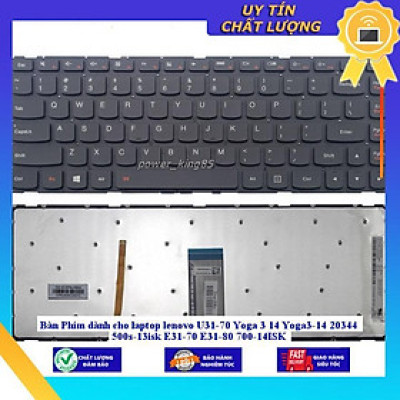 Bàn Phím dùng cho laptop lenovo U31-70 Yoga 3 14 Yoga3-14 20344 500s-13isk E31-70 E31-80 700-14ISK - KHÔNG ĐÈN - Hàng Nhập Khẩu New Seal