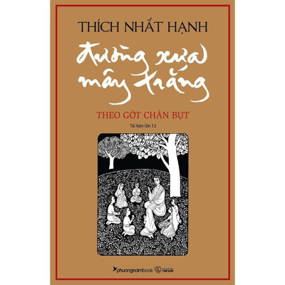 Đường Xưa Mây Trắng + Nhật Tụng Thiền Môn (2 Quyển, Bìa cứng, Thiền Sư Thích Nhất Hạnh)